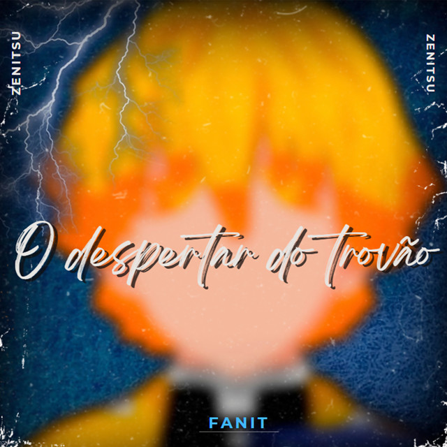 O Despertar do Trovão - Zenitsu Agatsuma