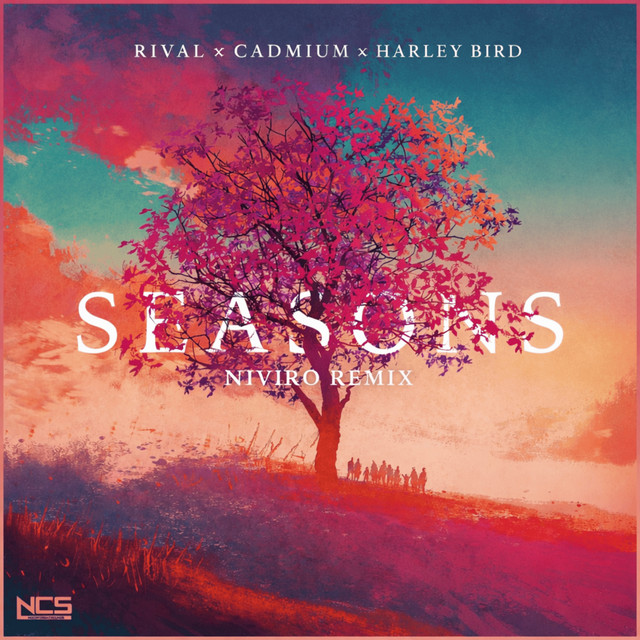 Seasons - NIVIRO Remix
