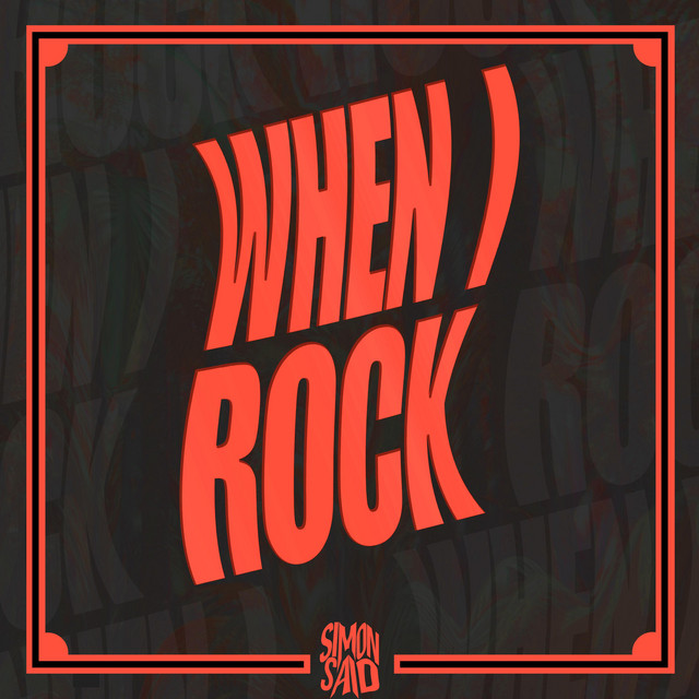 When I Rock cover