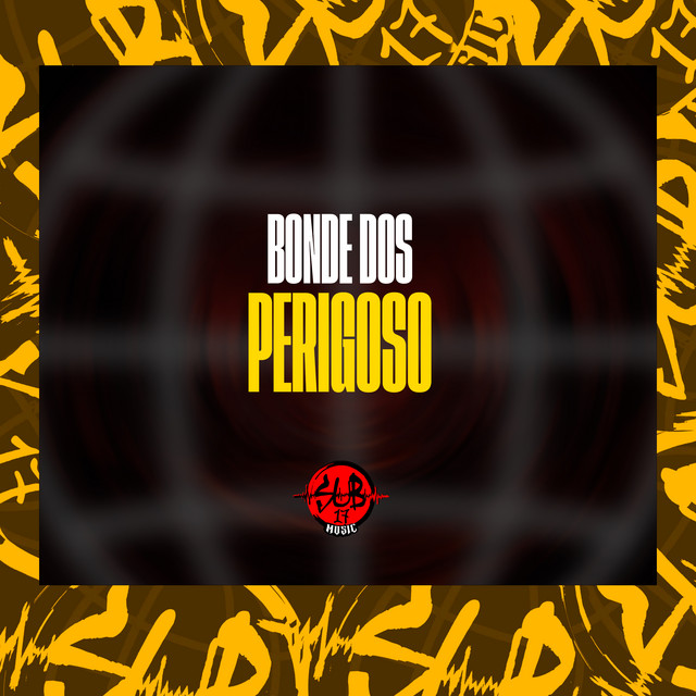 Bonde dos Perigoso