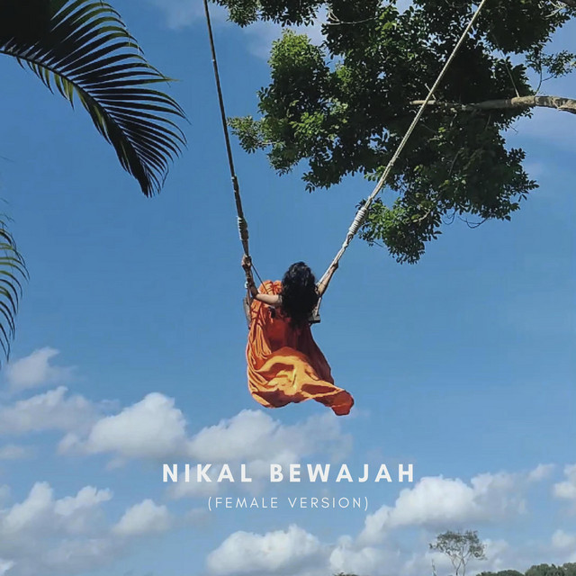 Nikal Bewajah - Female Version