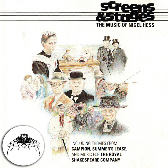Screens & Stages (The Music of Nigel Hess) cover art