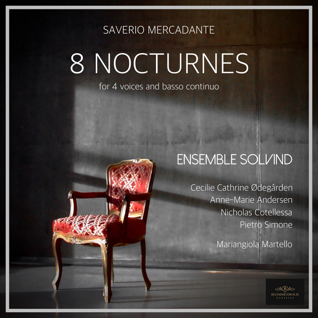 Saverio Mercadante: 8 Nocturnes for 4 voices and basso continuo