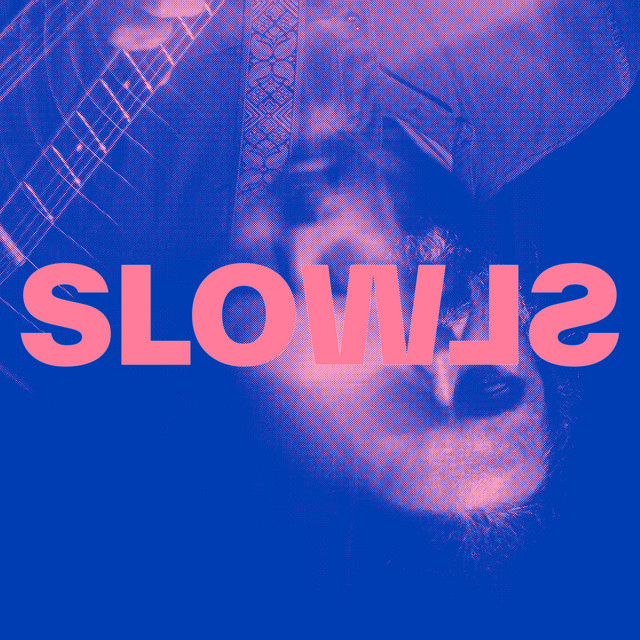 LEYENDAS DE UN PUEBLO - SLOWLS