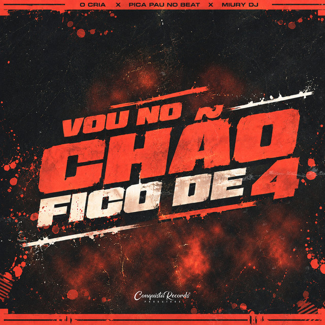 Vou no Chão Fico de 4