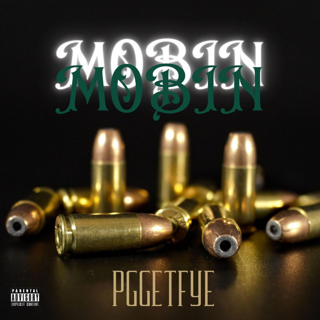 Mobin - Single by PGGETFYE | Spotify