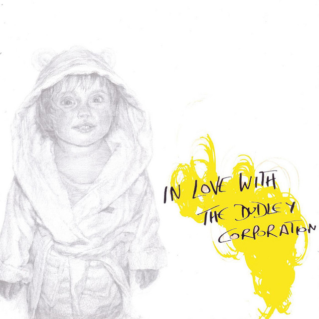 In Love With The Dudley Corporation cover art