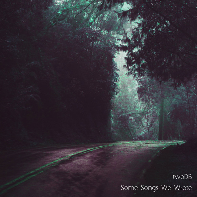 Some Songs We Wrote cover art
