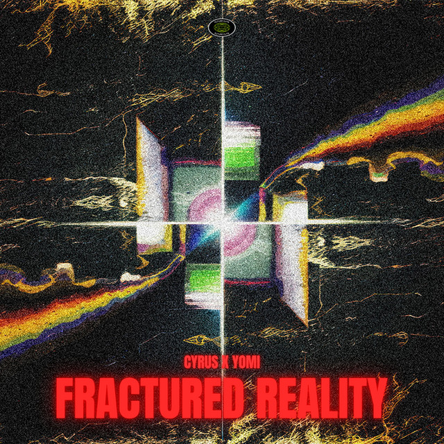 Fractured Reality
