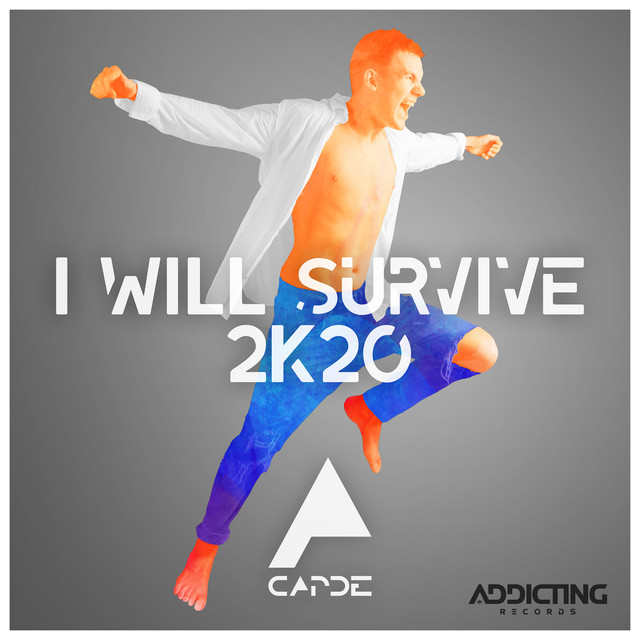I Will Survive 2K20