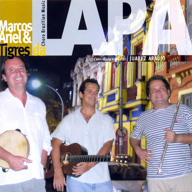 Marcos Ariel & Tigres da Lapa