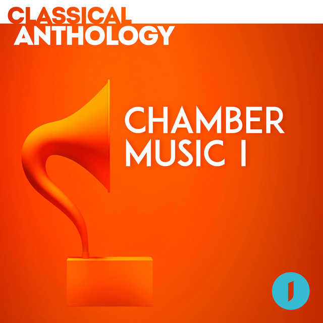 Classical Anthology Series - Chamber Music I cover