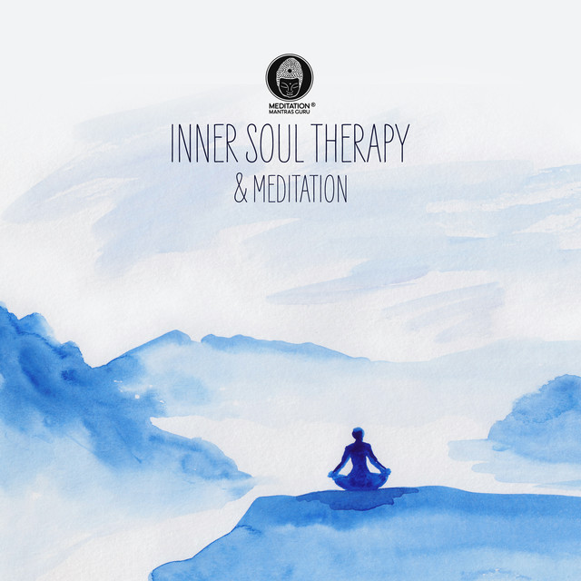 Inner Soul Therapy & Meditation: Fight Against Negative Mental States, Hindu Meditation, Mindful Morning Retreats cover