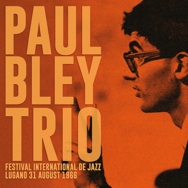 Festival International De Jazz, Lugano 31 August 1966 (with Mark Levinson & Barry Altschul) [Live: Festival International De Jazz, Lugano, Switzerland 31 Aug '66] cover art