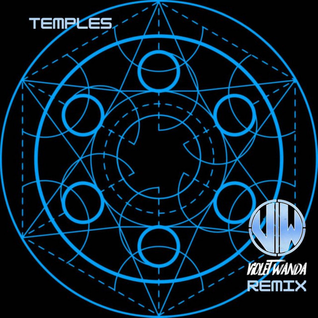 Temples (Violet Wanda Remix)
