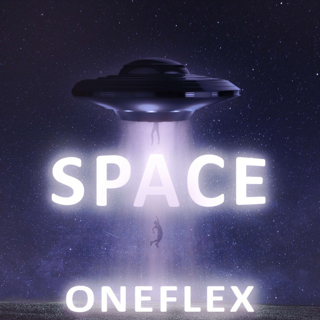 Space - Single by OneFlex | Spotify