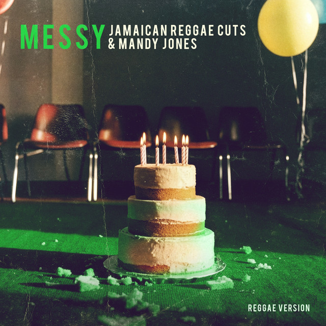 Messy (Reggae Version) cover