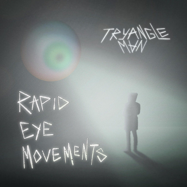 Rapid Eye Movements cover art