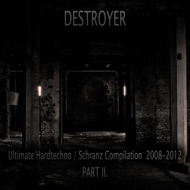 Ultimate Hardtechno / Schranz compilation 2008-2012 Part II. cover art
