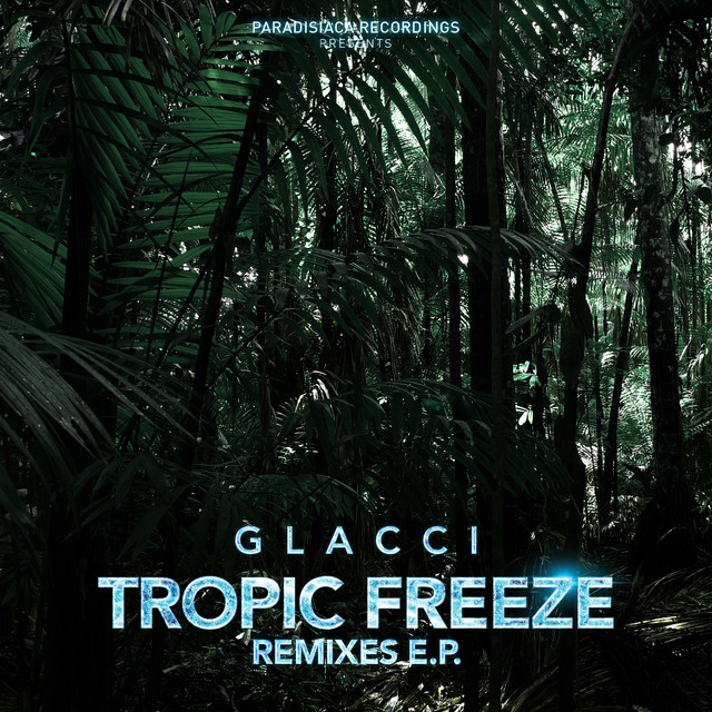Tropic Freeze Remixes - EP cover art