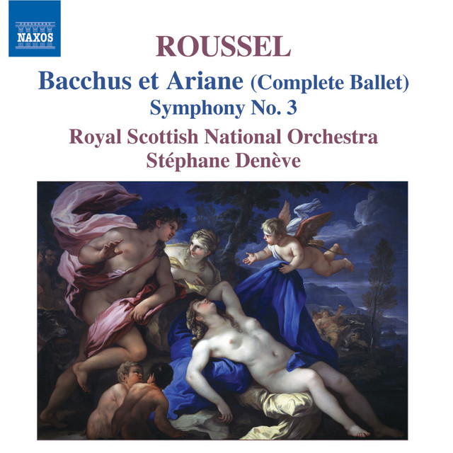 Roussel, A.: Bacchus Et Ariane (Bacchus and Ariadne) / Symphony No. 3 cover art