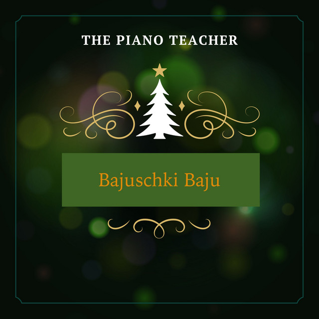 Обкладинка: Bajuschki Baju - Felt Piano Version — Traditional