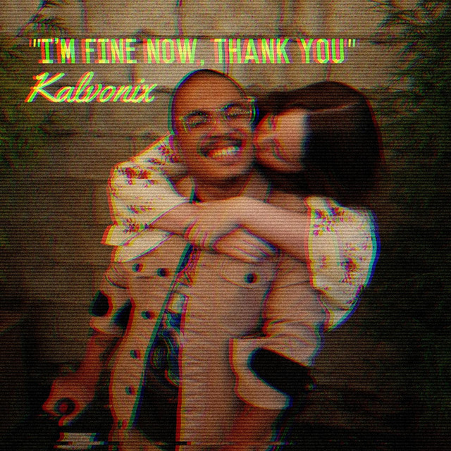 I'm Fine Now, Thank You
