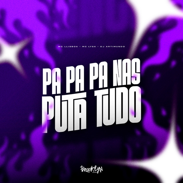 Pa Pa Pa nas Puta Tudo