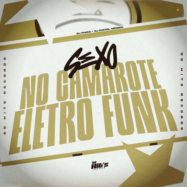 Sexo no Camarote Eletrofunk