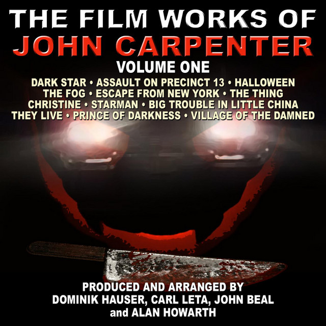 The Film Works of John Carpenter - Volume One - Compilation by Various ...