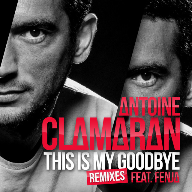 Cover du titre This Is My Goodbye - Extended Mix