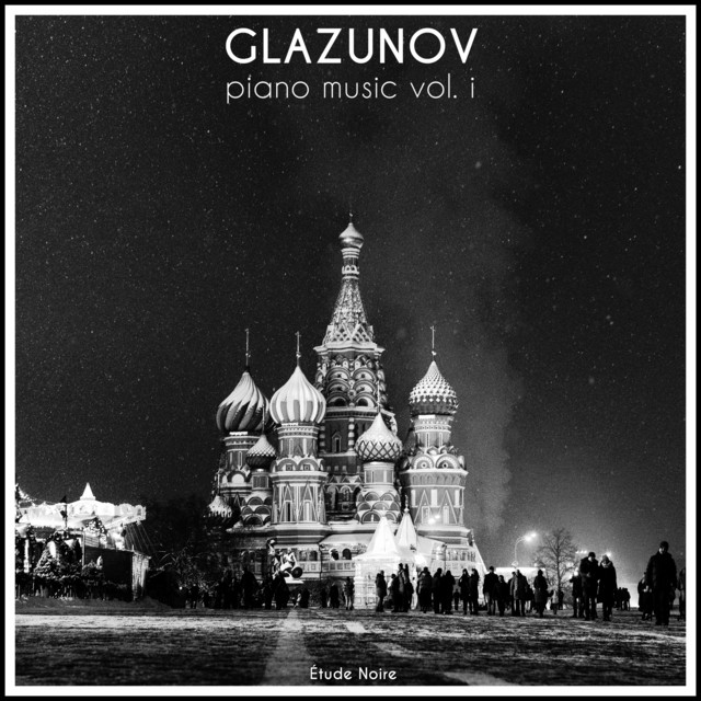 Glazunov: Piano Music, Vol. I cover art