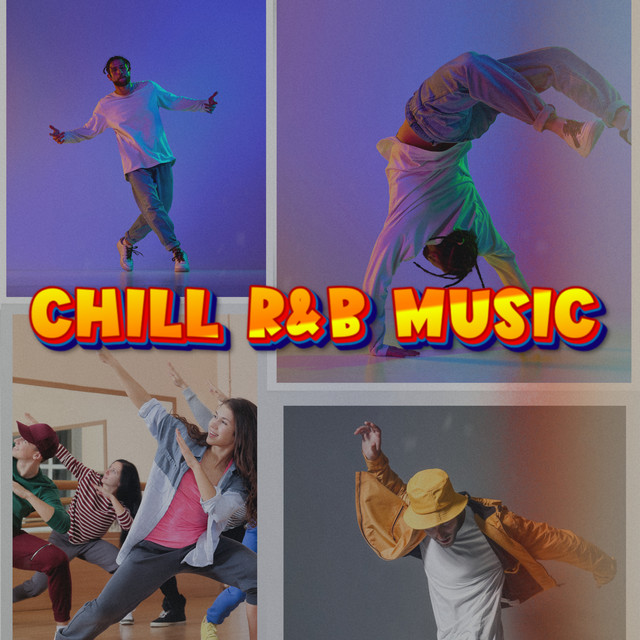 2024 Chill Uplifting RnB Beats - Album by Chill R&B Music | Spotify