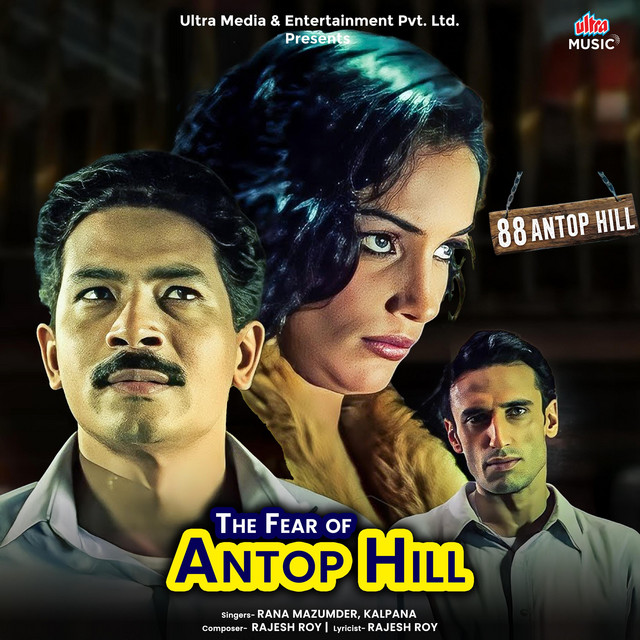 The Fear of Antop Hill - From "88 Antop Hill"