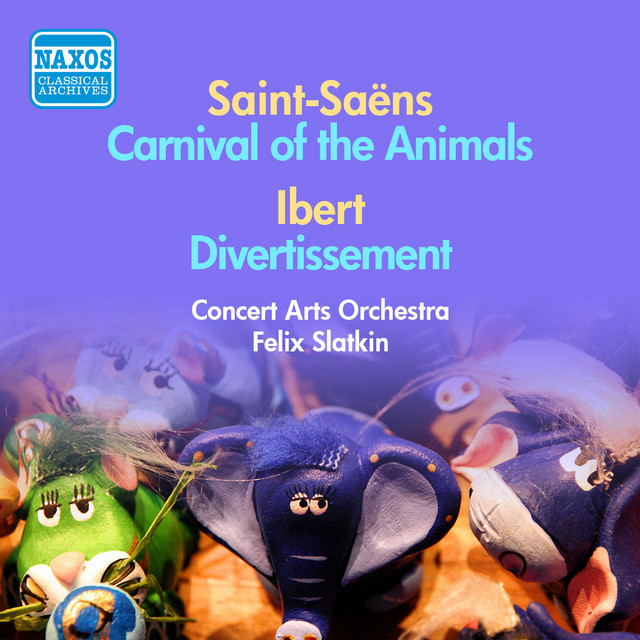 Saint-Saens: Carnival of the Animals / Ibert: Divertissement (F. Slatkin) (1953-1954) cover