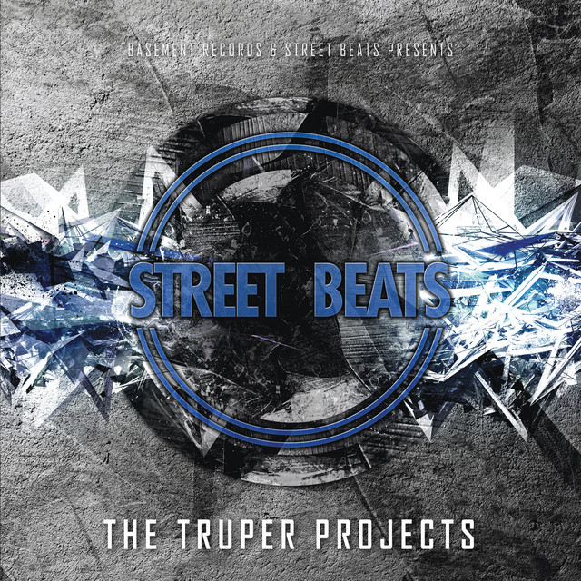 Basement Records & Street Beats present The Truper & Sentinel Projects cover art