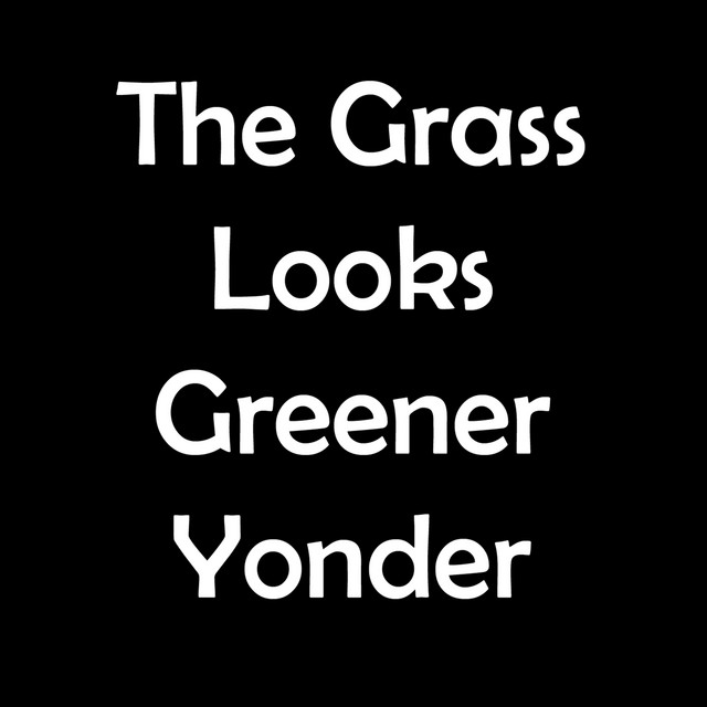 The Grass Looks Greener Yonder - Single by Dr. John | Spotify