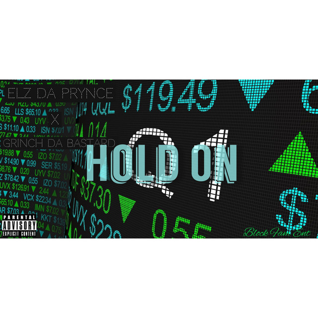 Hold On - Single by Elz Da Prynce | Spotify