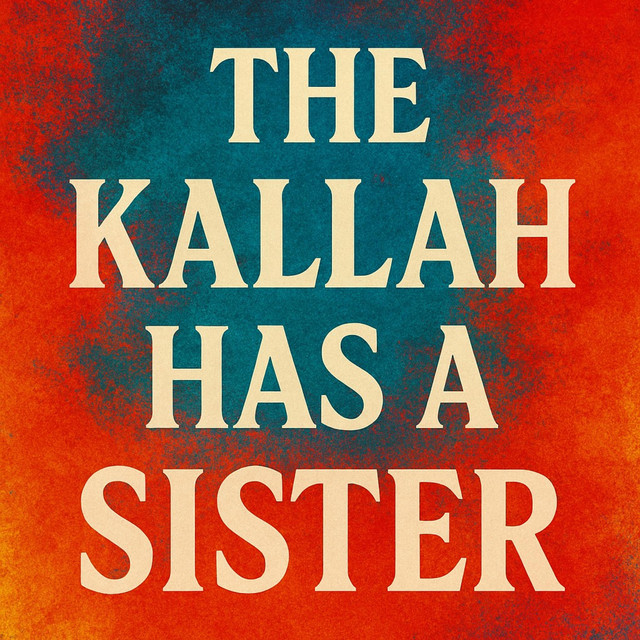The Kallah has a Sister - Single by DJ Rums | Spotify