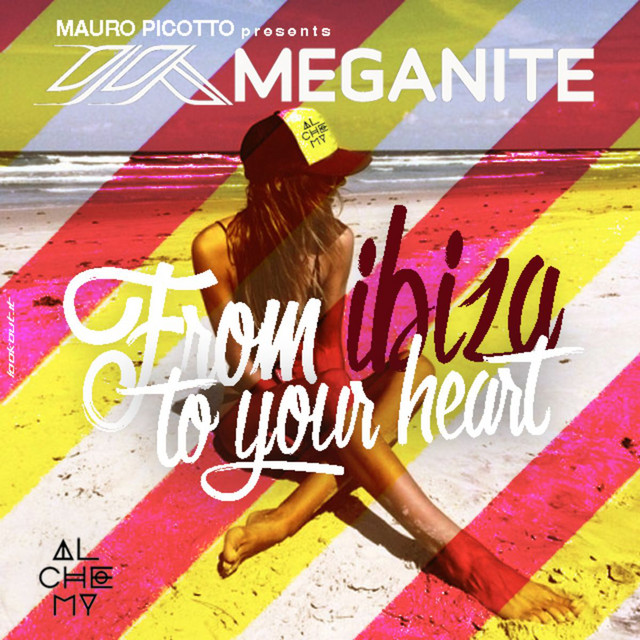 Meganite: From Ibiza to Your Heart cover art