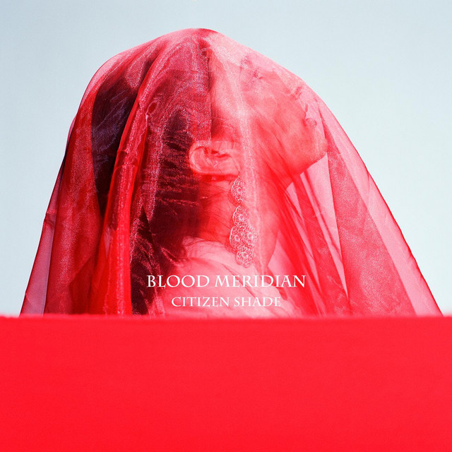 Blood Meridian
