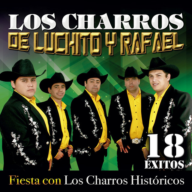 18 Éxitos - Fiesta Con Los Charros Históricos cover art