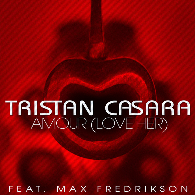 Amour (Love Her) - Vocal Original Radio Edit cover art