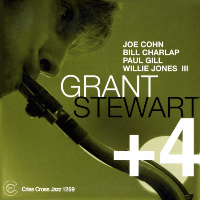 Grant Stewart + 4