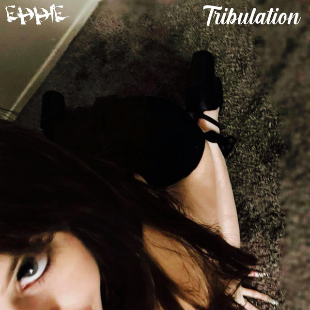 Tribulation - Single by EĐĐƗE | Spotify