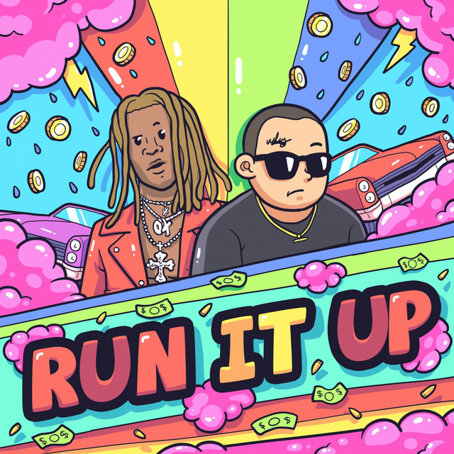 Run It Up