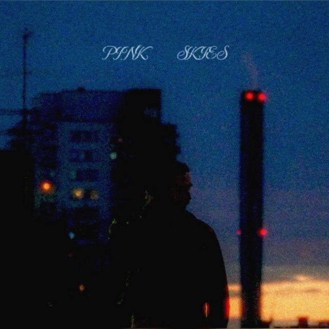 Pink Skies