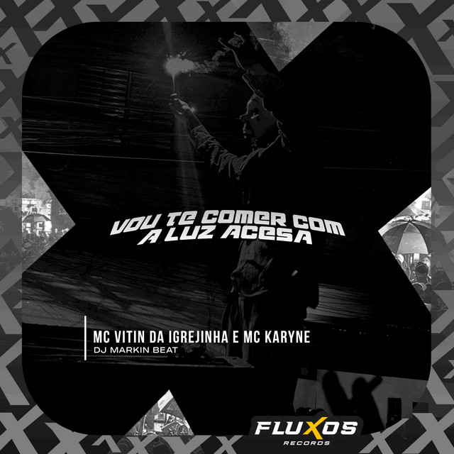Vou Te Comer Com a Luz Acesa