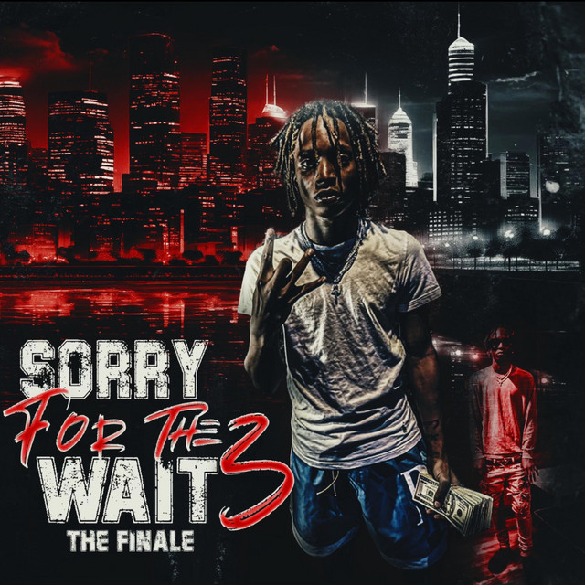 Sorry 4 The Wait 3: The Finale cover art