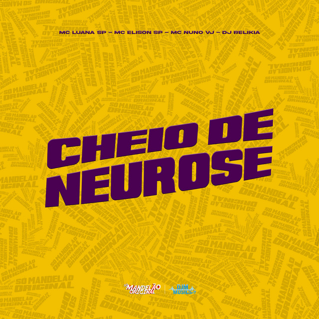 Cheio de Neurose